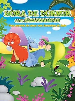 Hora De Dormir Com Dinossauros
