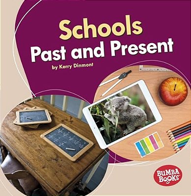 Schools Past And Present-..