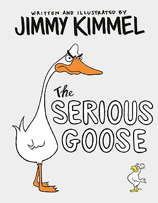 The Serious Goose - Hardcover..-