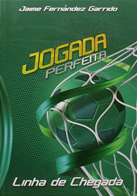 Jogada Perfeita, Linha De Chegada-..