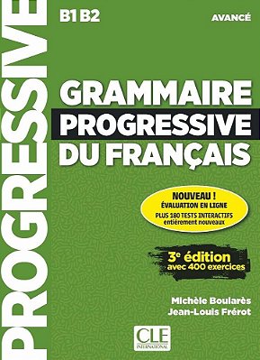 Grammaire Progressive Du Français Avancé - Livre Avec CD Et Appli-Web - 3ÈME Édition-..