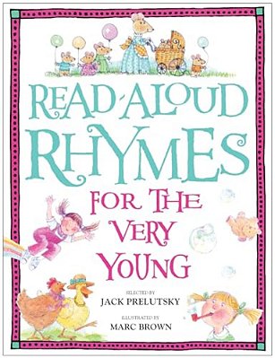 Read-Aloud Rhymes For The Very Young-..
