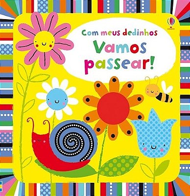 Vamos Passear!: Com Meus Dedinhos