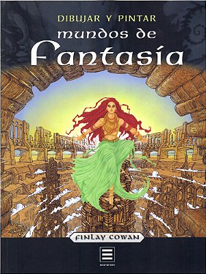 Dibujar E Pintar - Mundos De Fantasia