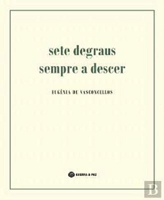 Sete Degraus Sempre A Descer-..
