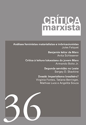 Crítica Marxista - Vol. 36 - Ano 2013 Dossiê Imperialismo Brasileiro?-..