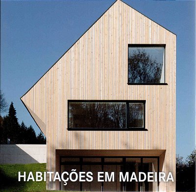 Habitações Em Madeira
