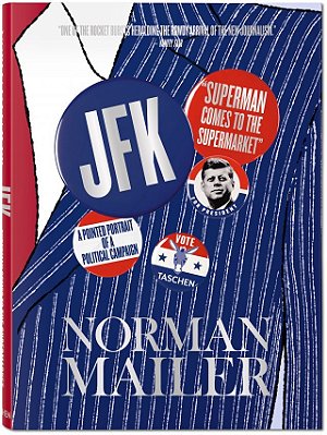 Jfk - Superman Comes To The Supermarket