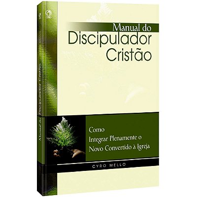 Manual Do Discipulador Cristão