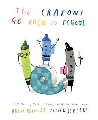 The Crayons Go Back To School - Hardcover-..