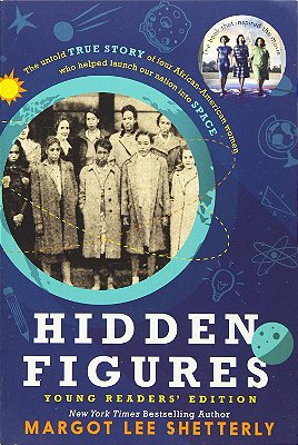 Hidden Figures Young Readers Edition-..