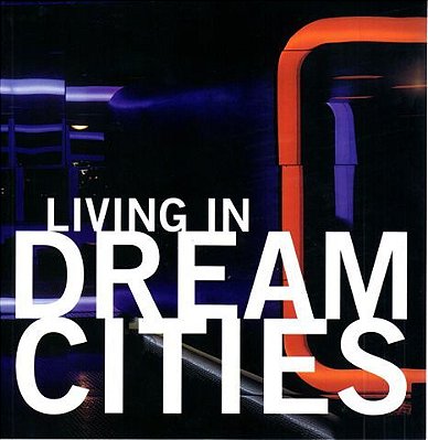Living In Dream Cities-..