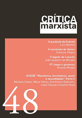 Crítica Marxista - Vol. 48 - Ano 2019 Dossiê Marxismos, Feminismos, Queer E Sexualidades-..