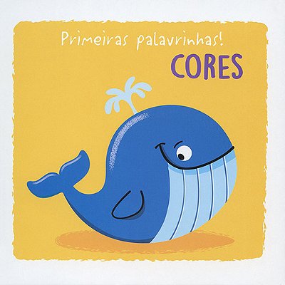 Cores: Primeiras Palavrinhas!