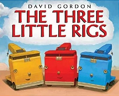 The Three Little Rigs-..