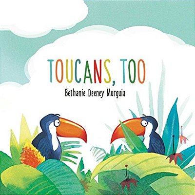 Toucans, Too-..