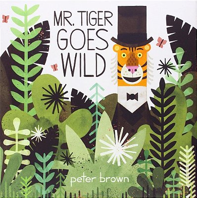 Mr. Tiger Goes Wild..-