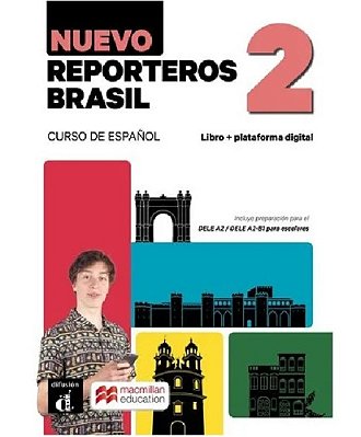 Nuevo Reporteros Brasil 2 - Libro Del Alumno Con Plataforma Digital