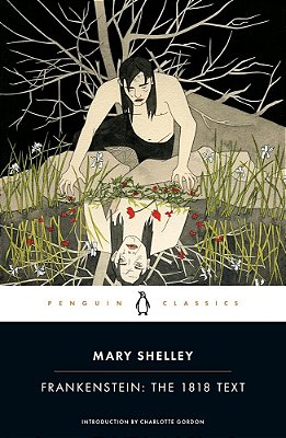 Frankenstein - The 1818 Text - Penguin Classics-..