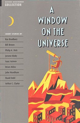 A Window On The Universe - Oxford Bookworms Collection