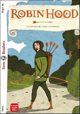 Robin Hood - Teen Eli Readers B1 - Book With Downloadable Audio
