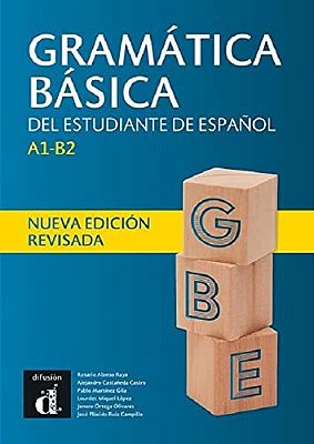 Gramatica Basica Del Estudiante De Español - Nueva Edicion..-