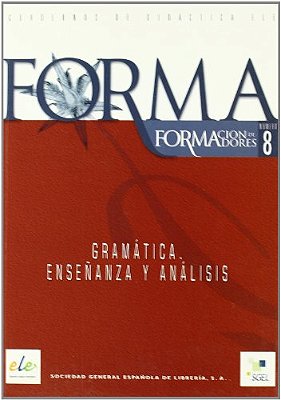 Forma 8 - Gramática, Enseñanza Y Análisis-..