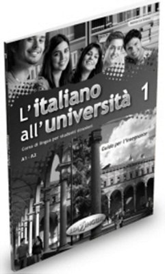 L'Italiano All'Università 1 - Guida Per L'Insegnante-..