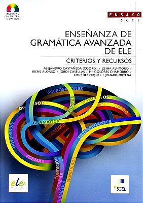 Enseñanza De Gramática Avanzada De Ele Con CD-ROM