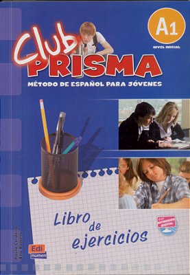 Club Prisma A1 - Libro De Ejercícios Para El Alumno (Sin Claves)-..