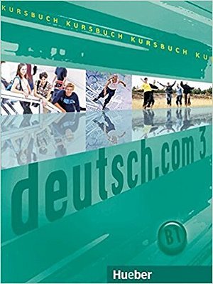 Deutsch. Com 3 - Kursbuch-..