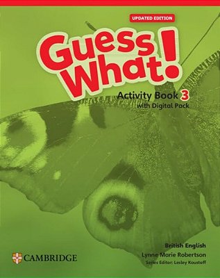 Guess What! British Edition 3 - Activity Book With Digital Pack - Updated Edition-..