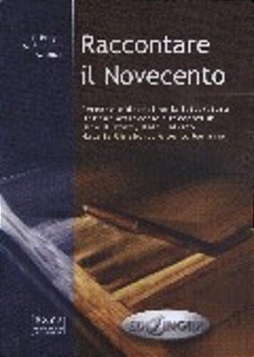 Raccontare Il Novecento-..