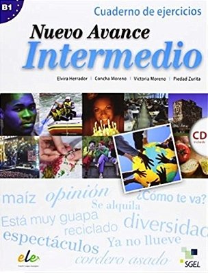 Nuevo Avance Intermedio - Cuaderno De Ejercicios Con CD Audio-..