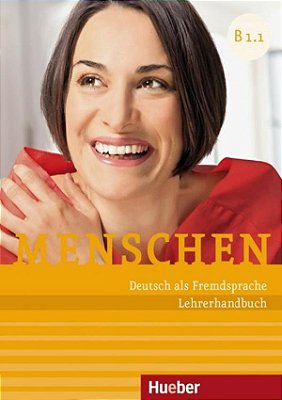 Menschen B1.1 - Lehrerhandbuch-..