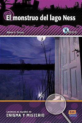 El Monstruo Del Lago Ness Book - Lecturas En Español De Enigma Y Misterio - Book With Audio CD-..