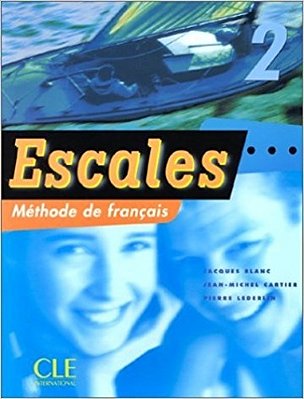Escales 2 - Livre De L'Elève-..