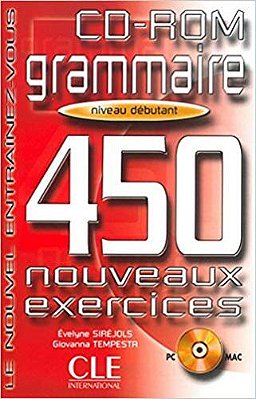 Grammaire 450 Exercices - Débutant CD-ROM-..