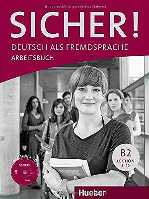 Sicher! B2 - Arbeitsbuch Mit Audio CD-..
