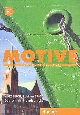 Motive B1 Lektion 19-30 - Kursbuch-..