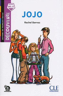 Jojo- Lecture Découverte- Niveau A1.1-..