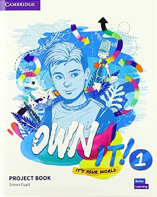 Own It! 1 Project Book