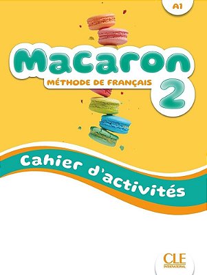 Macaron 2 - Cahier D'Activites-..