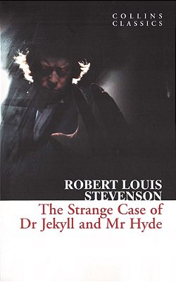 The Strange Case Of Dr Jekyll And Mr Hyde - Collins Classics-..
