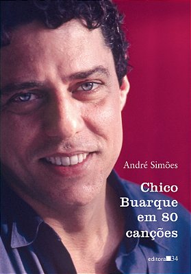 Chico Buarque Em 80 Canções