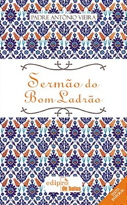 Sermão Do Bom Ladrão