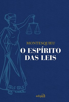 O Espírito Das Leis - Montesquieu