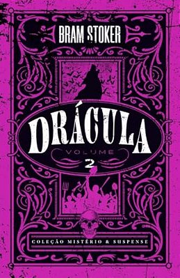 Drácula, Vol. 02 Coleção Mistério & Suspense