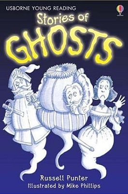 Stories Of Ghosts - Usborne Young Reading 1-..