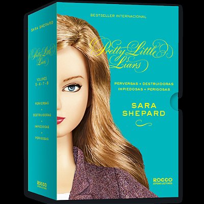 Série Pretty Little Liars (5-8) Perversas, Destruidoras, Impiedosas, Perigosas